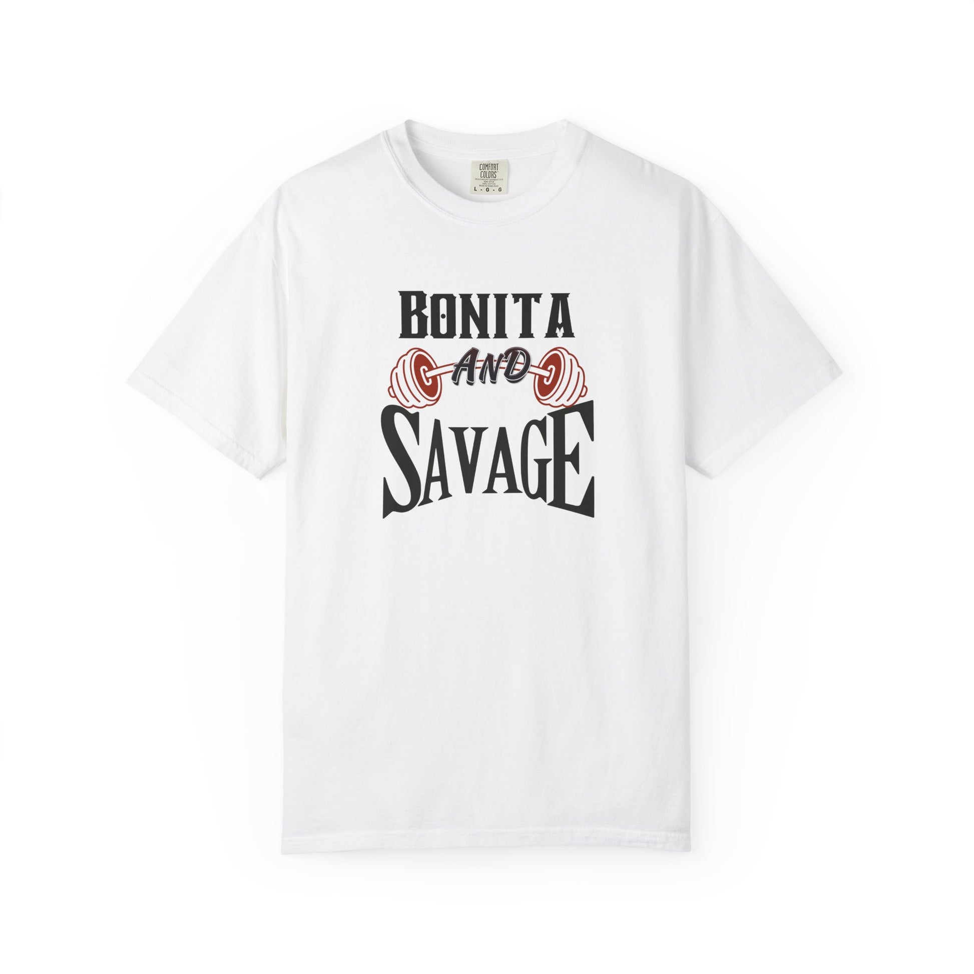 Bonita and Savage Unisex T-Shirt - Latina Muscle