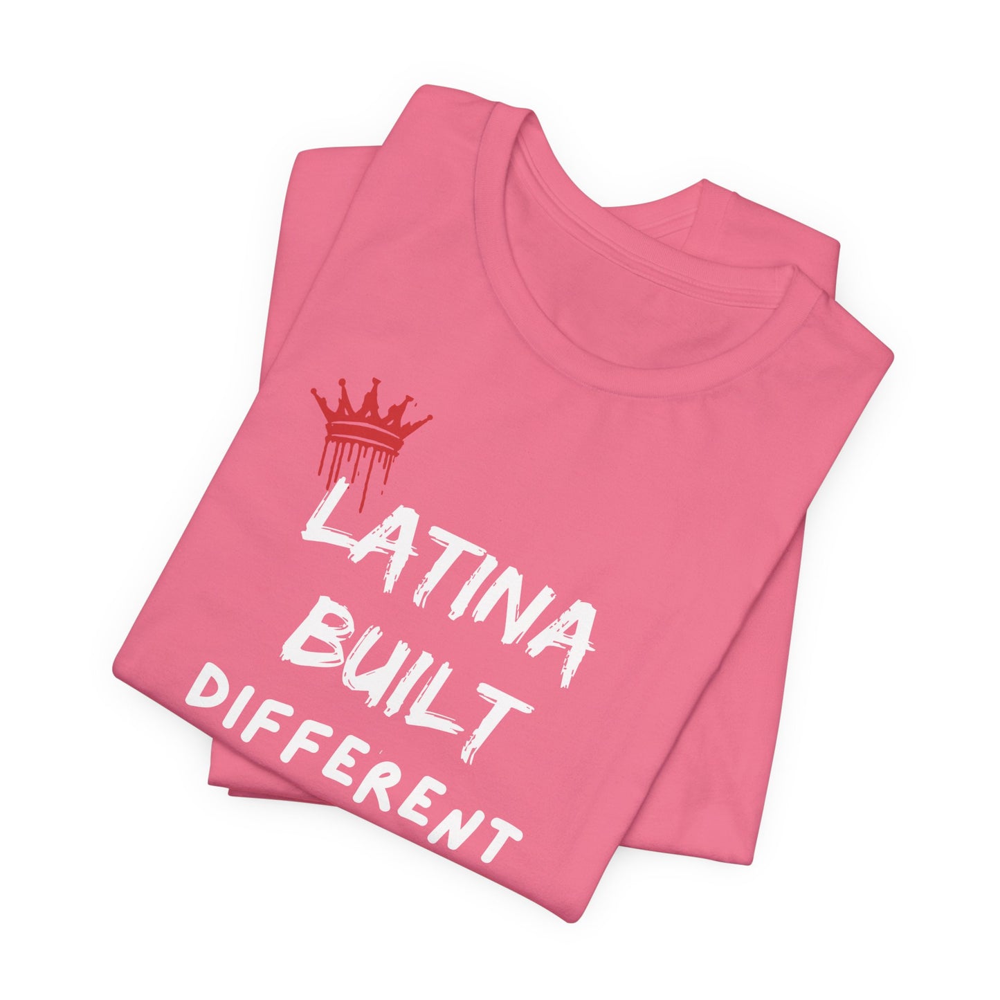 Latina Built Different Tee - Latina Muscle