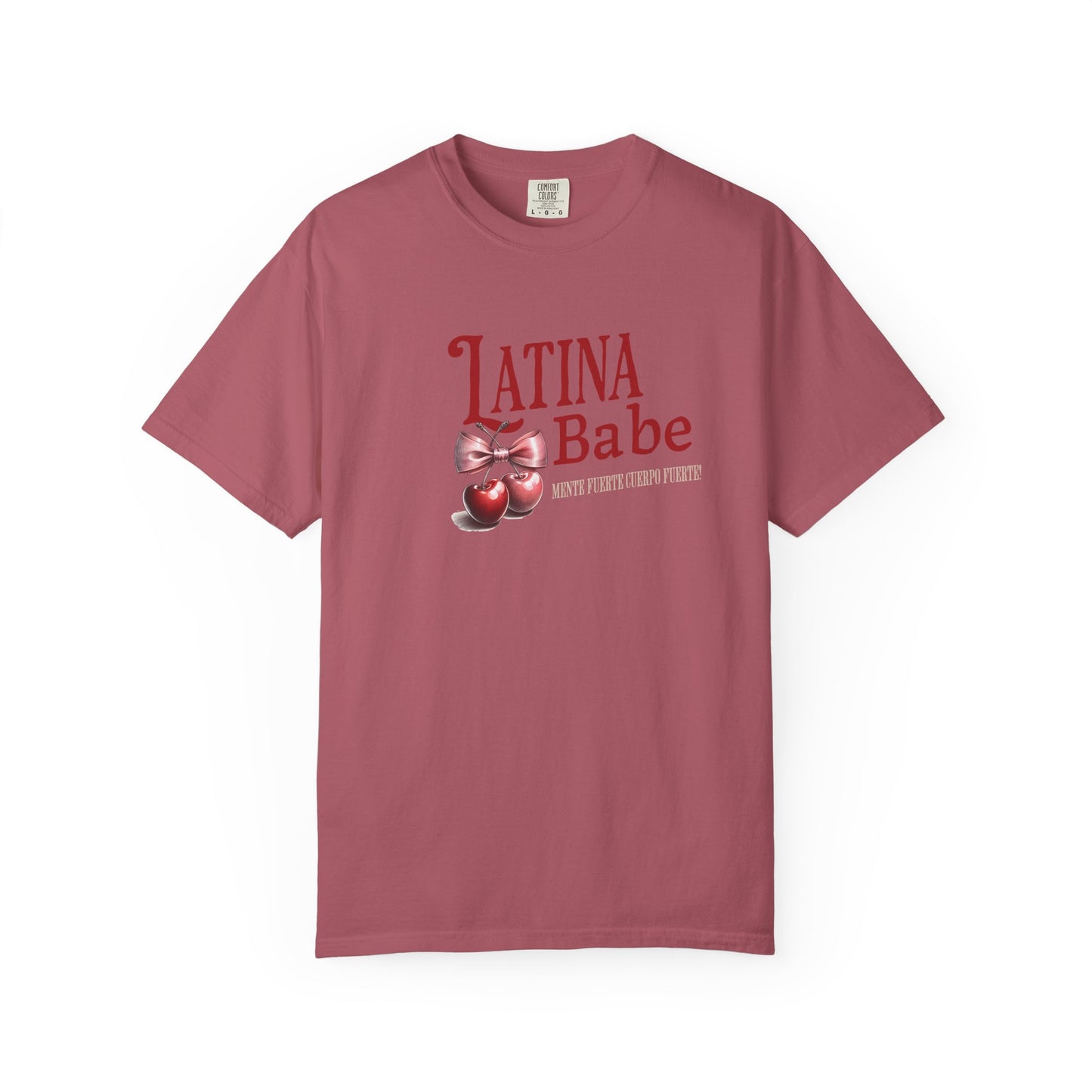 Latina Babe T-Shirt Mente Fuerte Cuerpo Fuerte