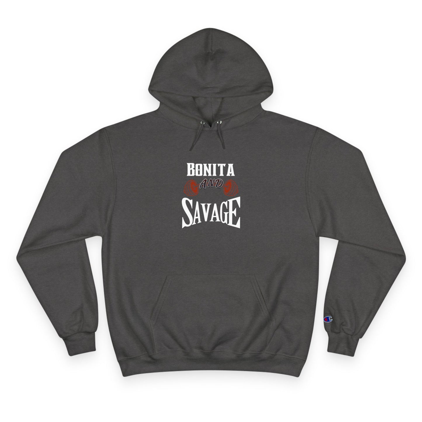 Bonita And Savage Champion Hoodie - Latina Muscle