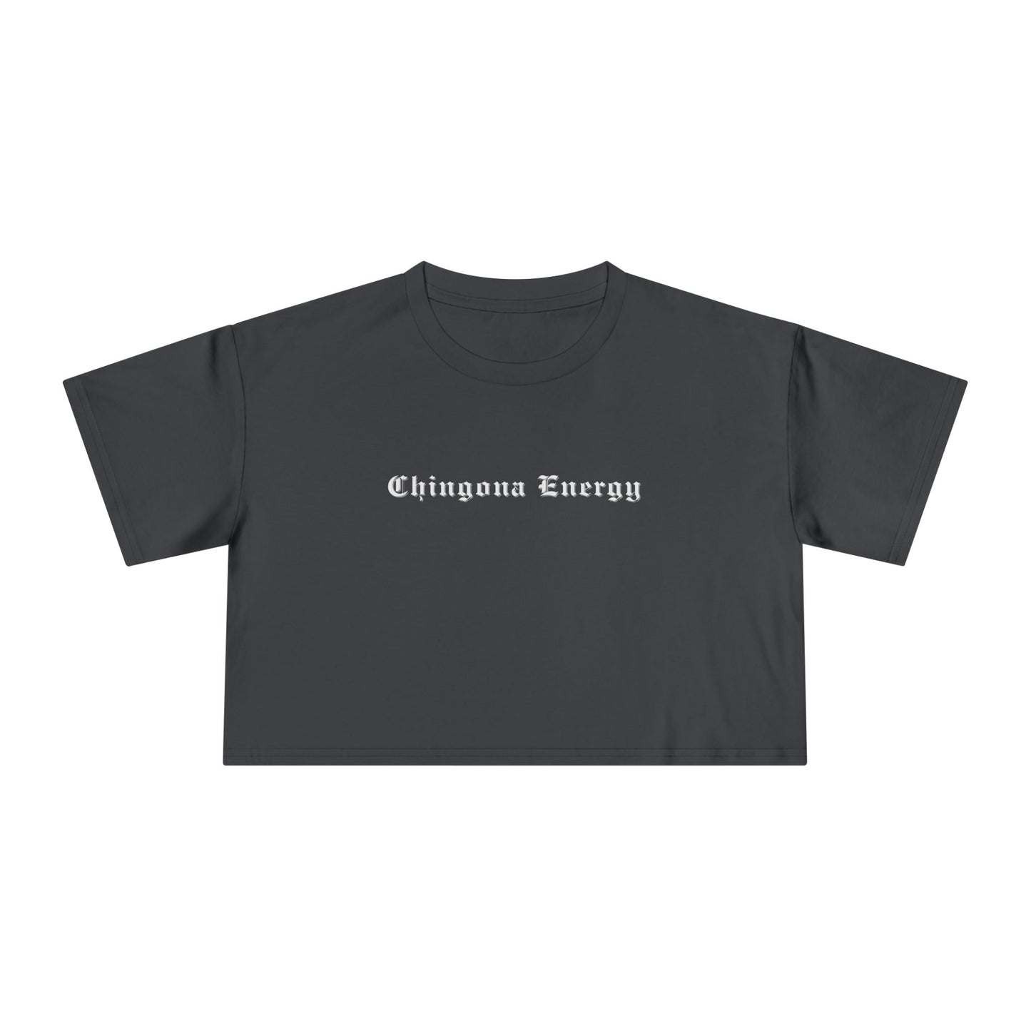 Chingona Energy Women's Crop Top - Latina Muscle
