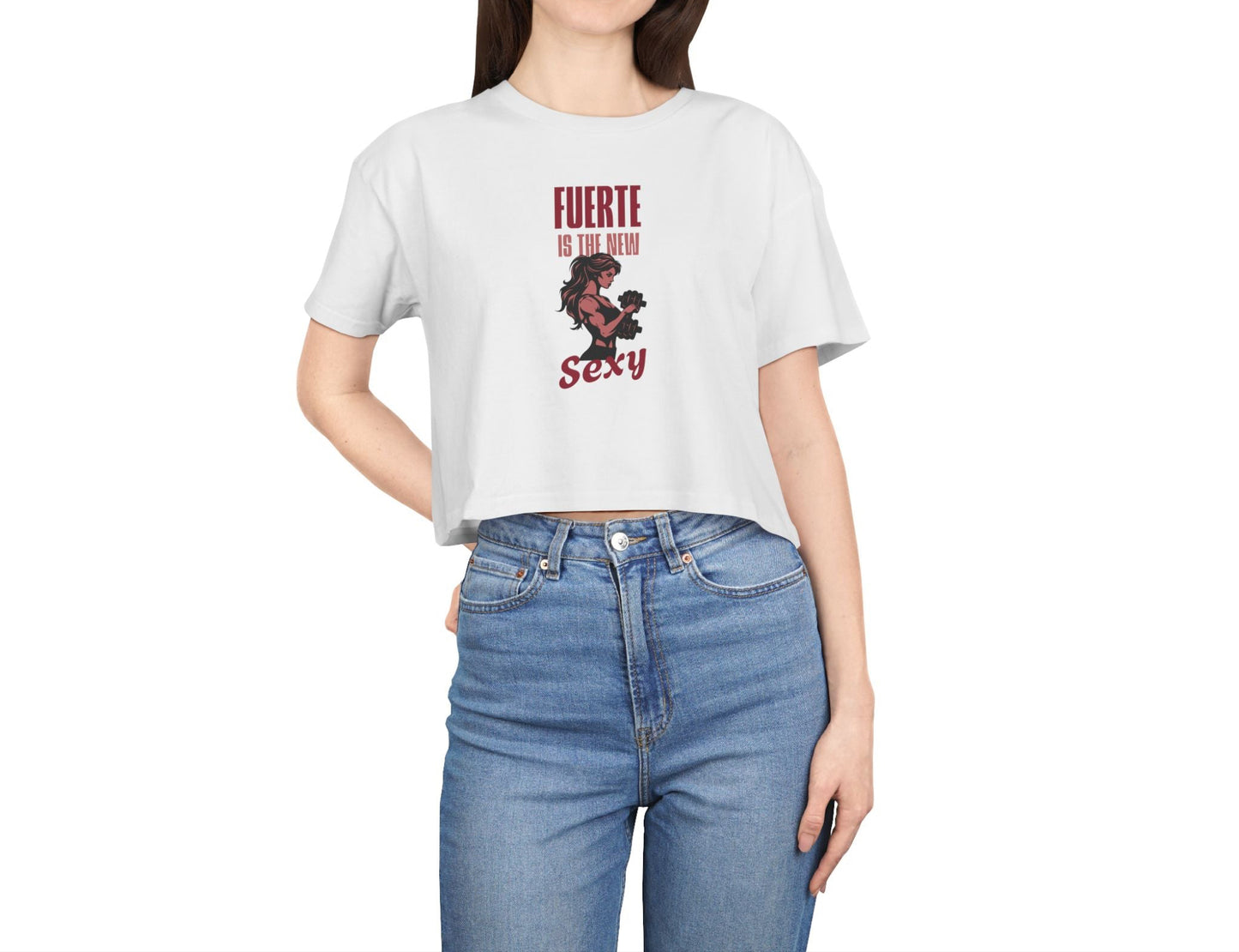 Fuerte is the New Sexy Crop Top - Latina Muscle