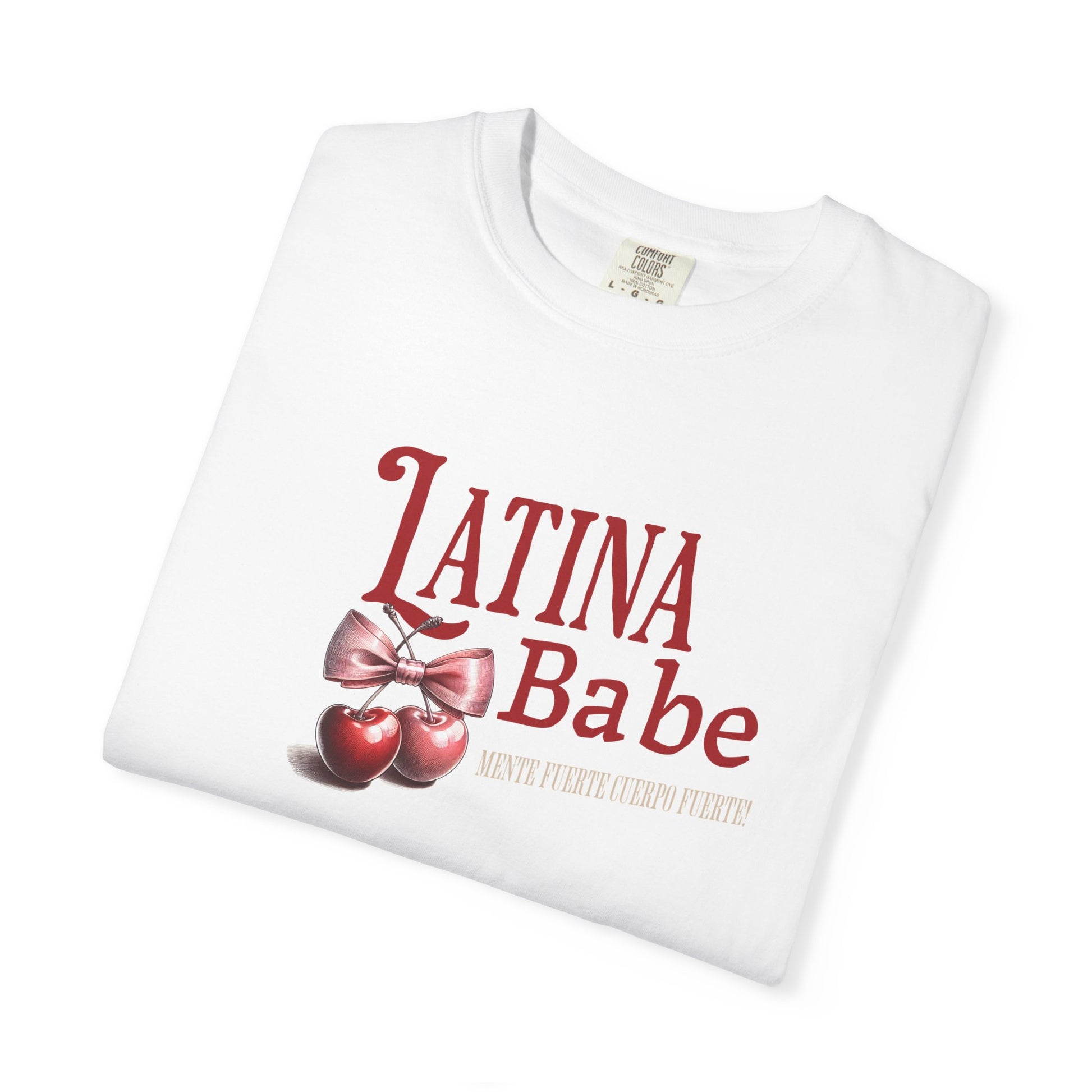 Latina Babe T-Shirt Mente Fuerte Cuerpo Fuerte - Latina Muscle