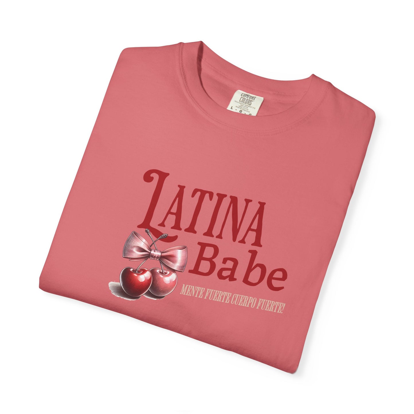 Latina Babe T-Shirt Mente Fuerte Cuerpo Fuerte