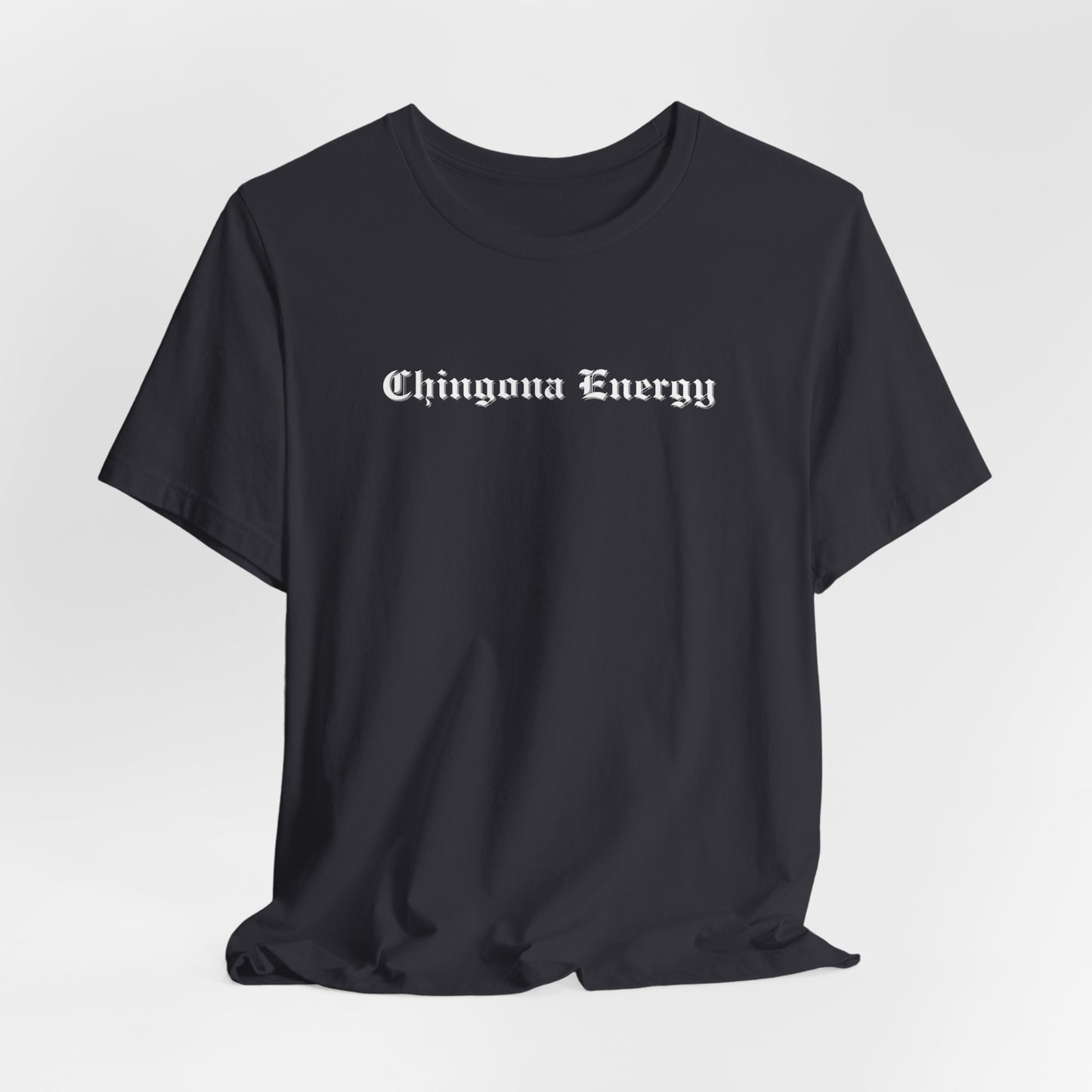 Chingona Energy Tee - Latina Muscle