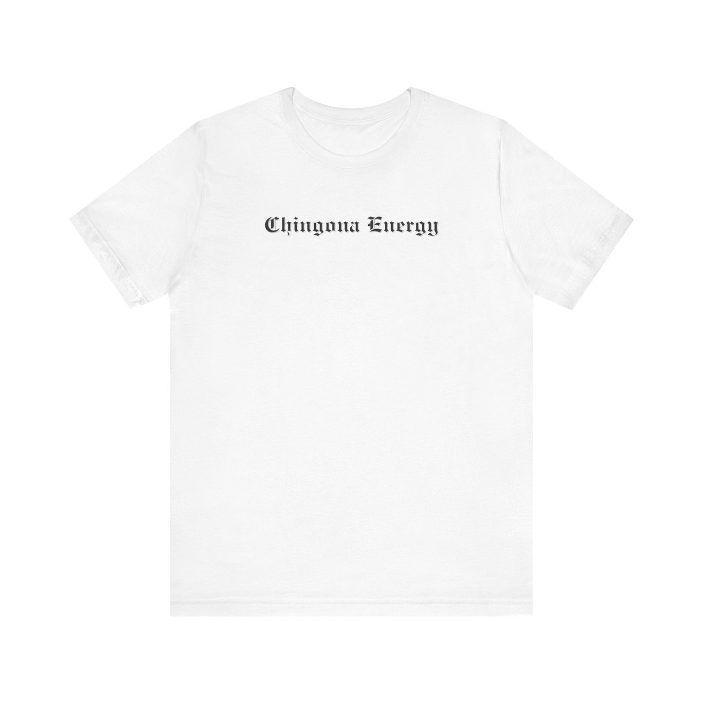 Chingona Energy Tee - Latina Muscle