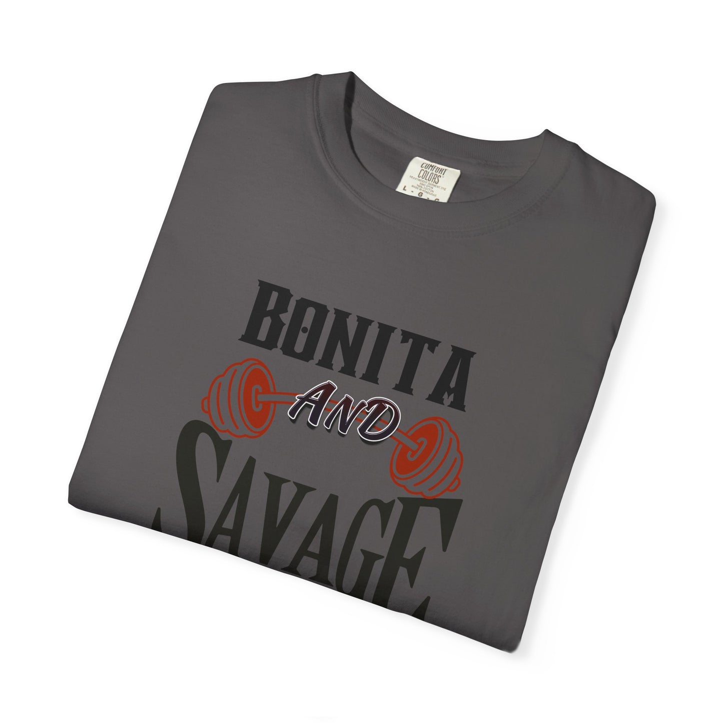 Bonita and Savage Unisex T-Shirt - Latina Muscle