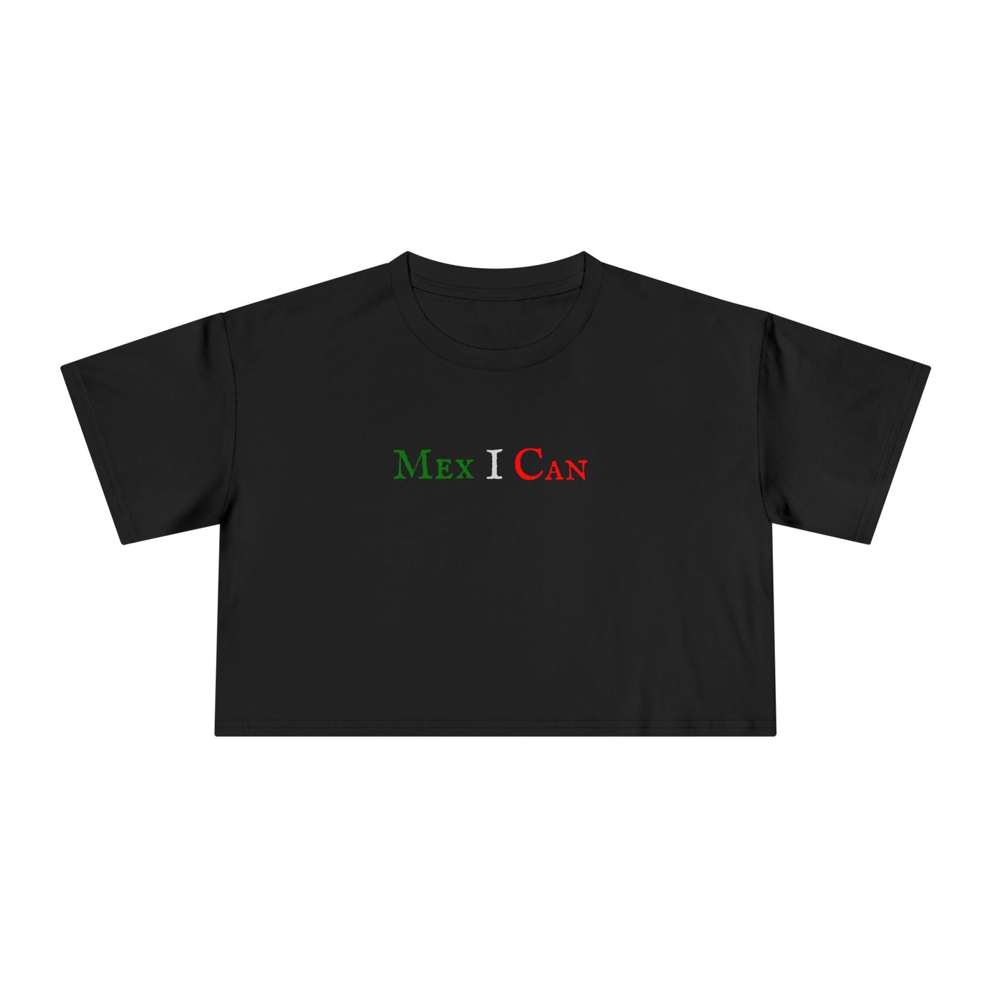 Mex I Can Crop Top - Latina Muscle