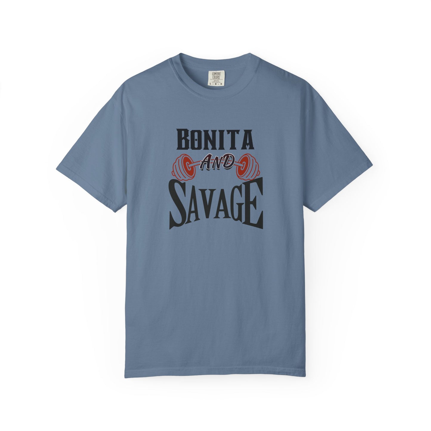 Bonita and Savage Unisex T-Shirt - Latina Muscle