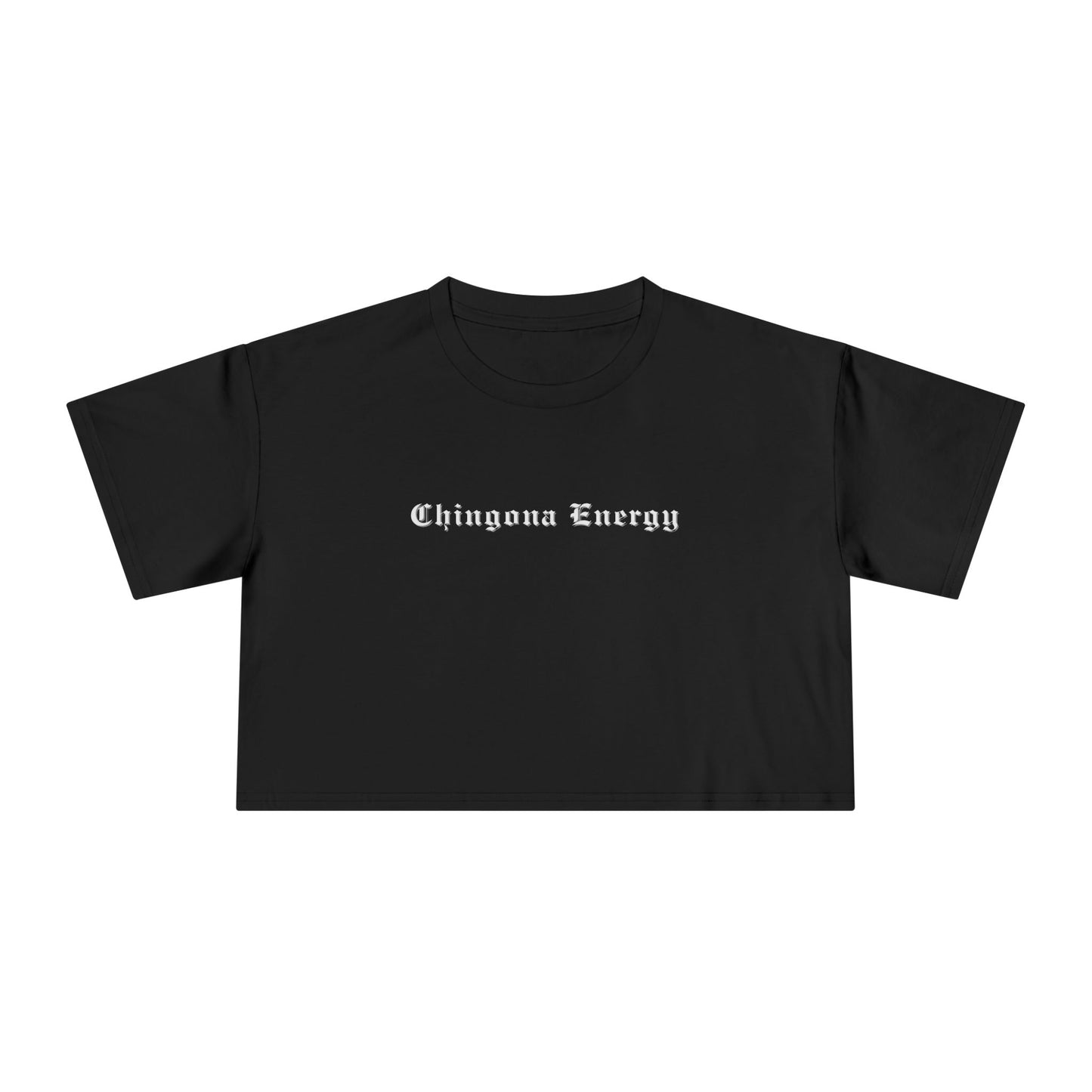 Chingona Energy Women's Crop Top - Latina Muscle