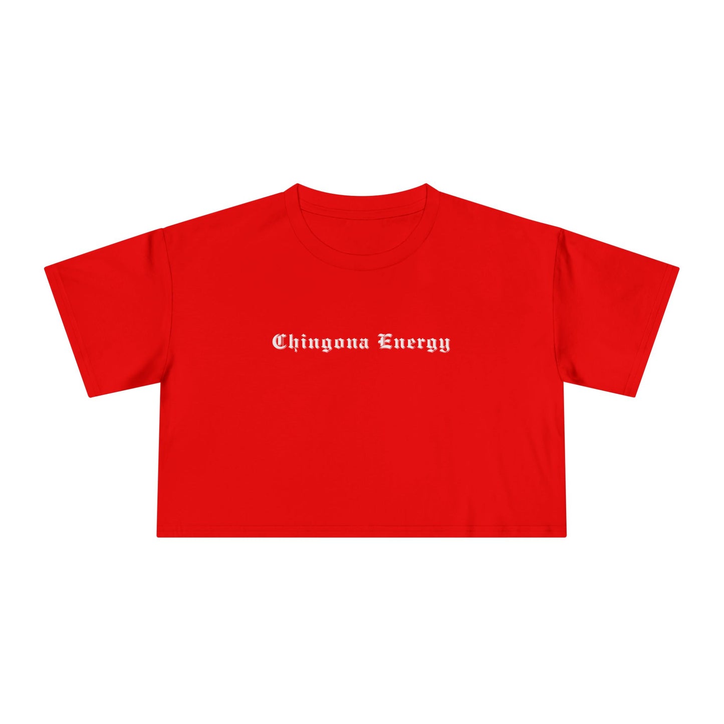 Chingona Energy Women's Crop Top - Latina Muscle