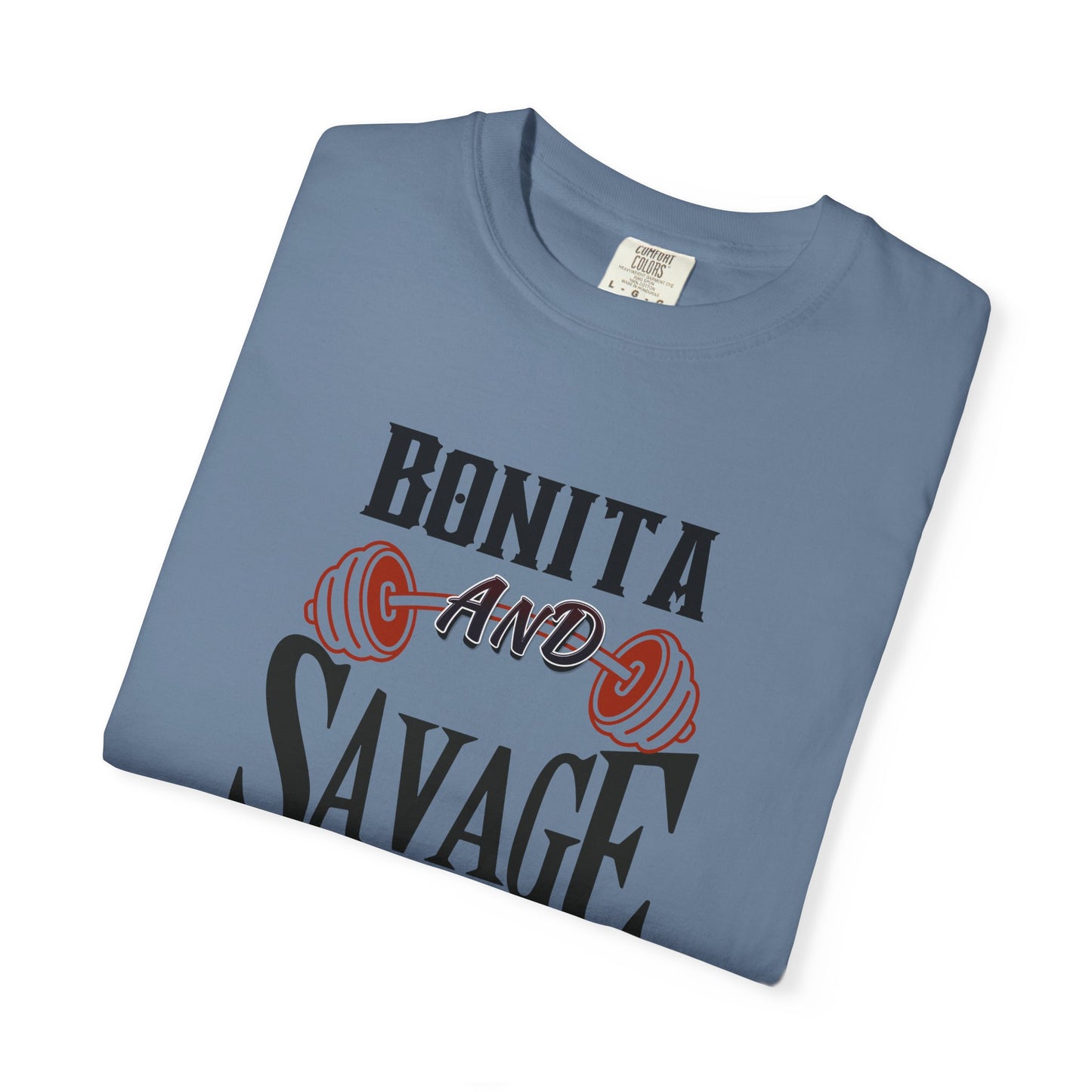 Bonita and Savage Unisex T-Shirt - Latina Muscle