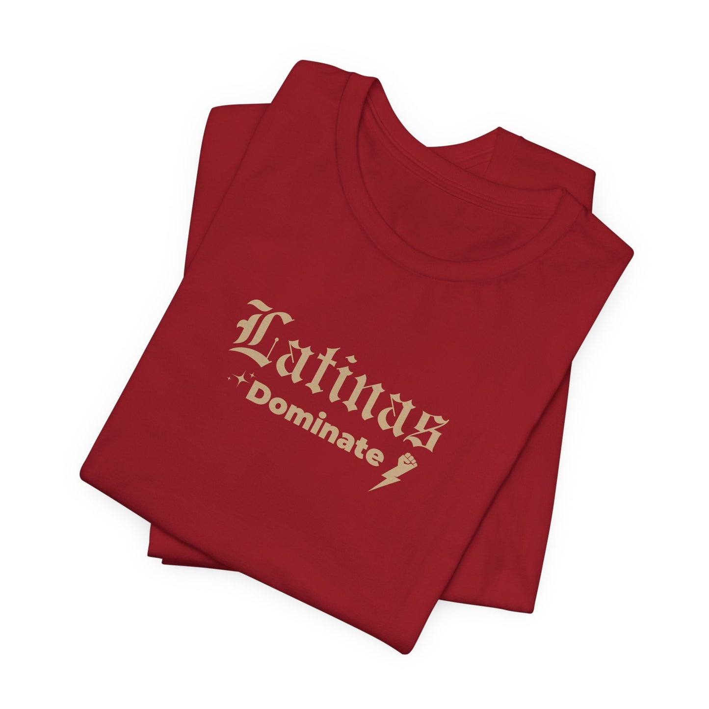 Latinas Dominate T-Shirt - Latina Muscle