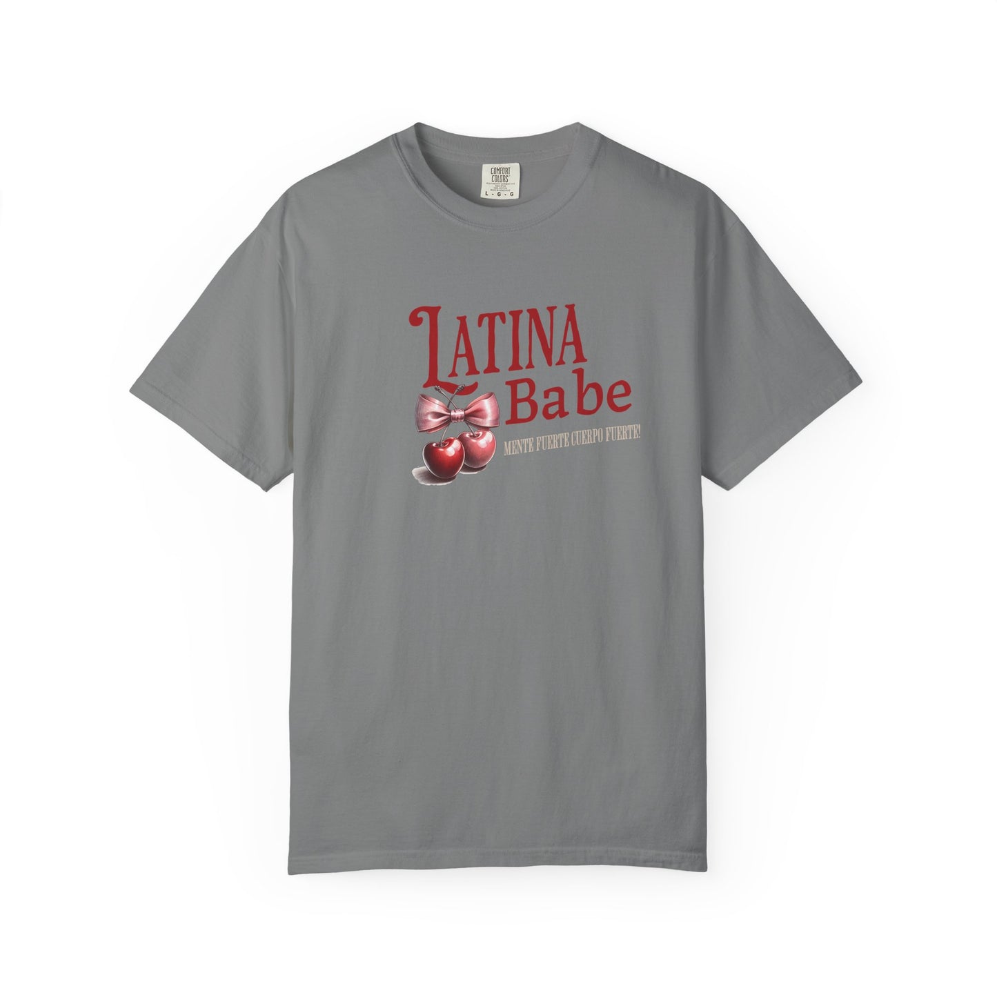 Latina Babe T-Shirt Mente Fuerte Cuerpo Fuerte