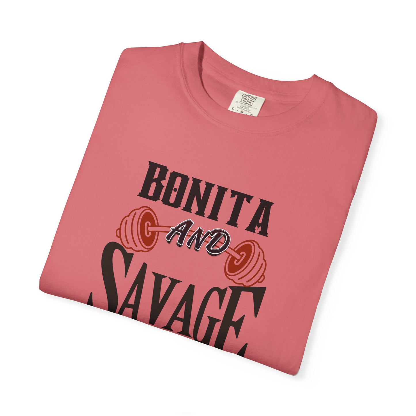Bonita and Savage Unisex T-Shirt - Latina Muscle
