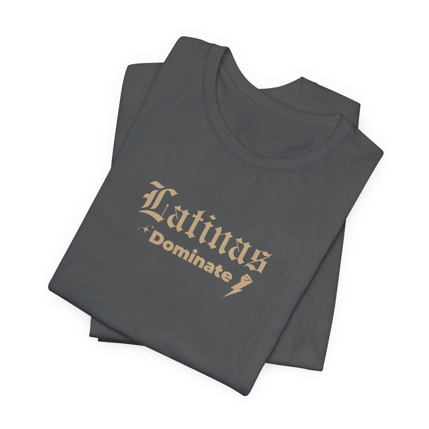 Latinas Dominate T-Shirt - Latina Muscle