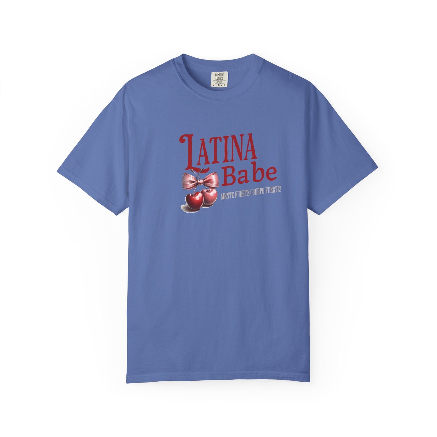 Latina Babe T-Shirt Mente Fuerte Cuerpo Fuerte