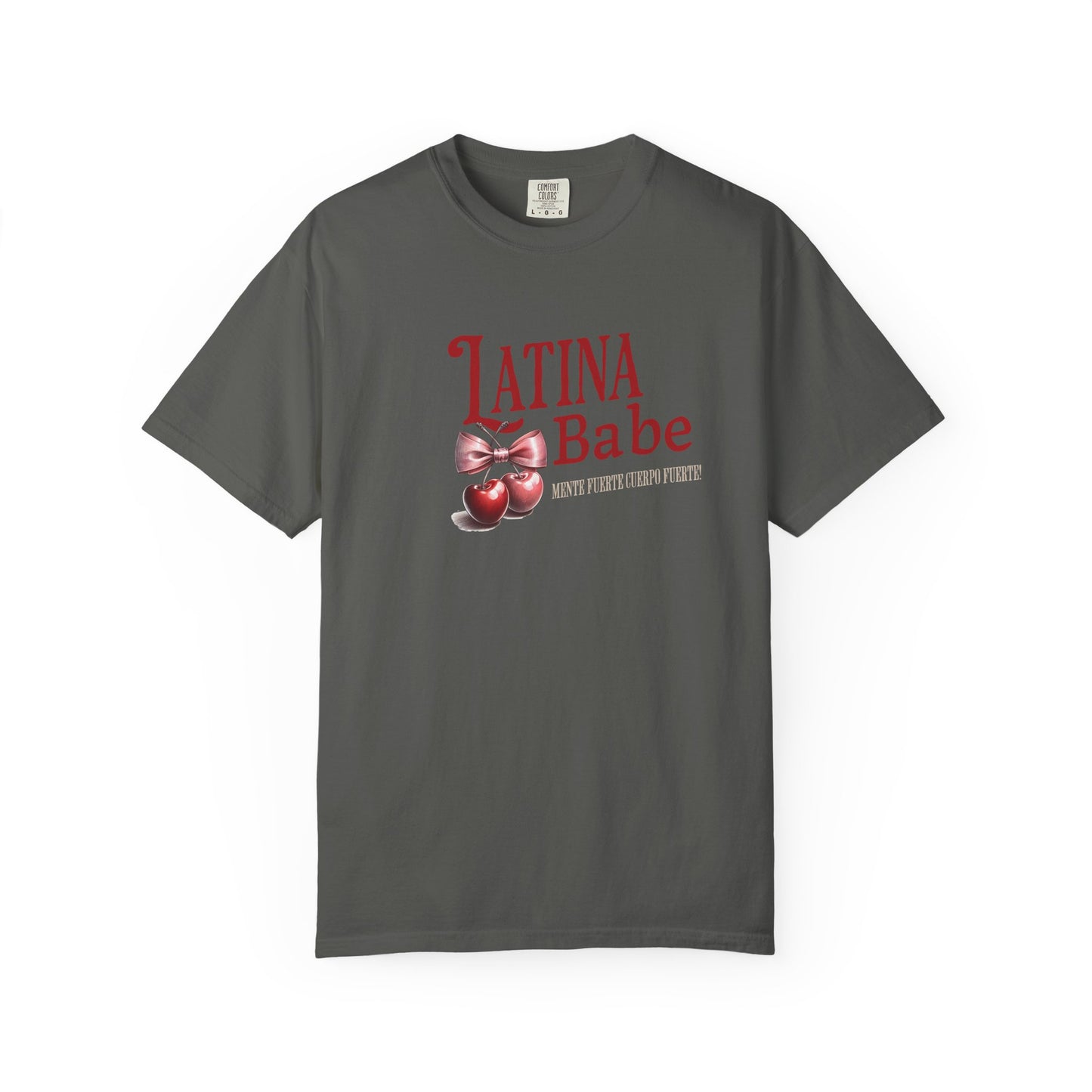 Latina Babe T-Shirt Mente Fuerte Cuerpo Fuerte