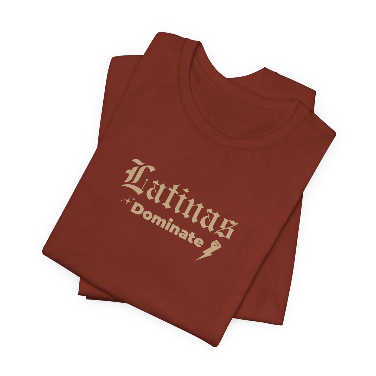 Latinas Dominate T-Shirt - Latina Muscle