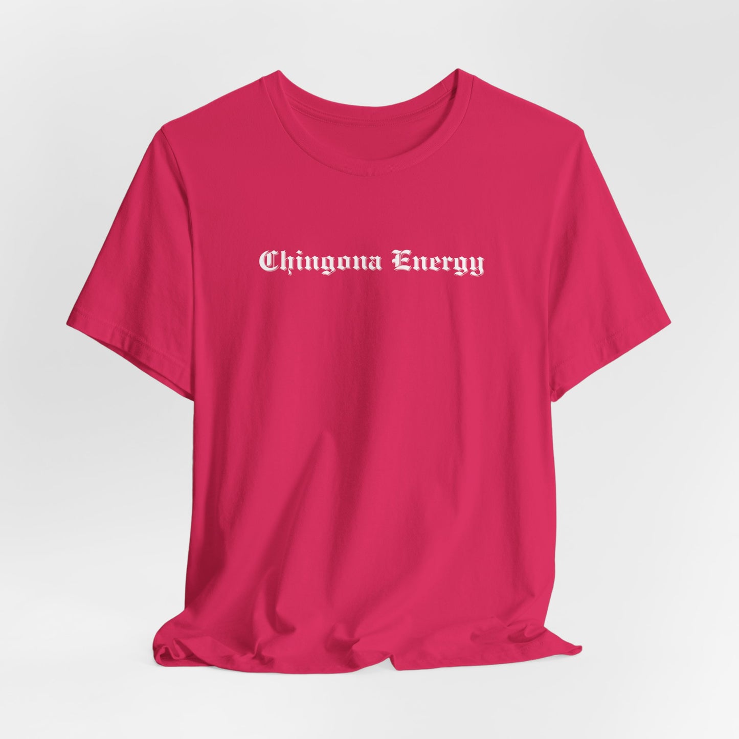 Chingona Energy Tee - Latina Muscle