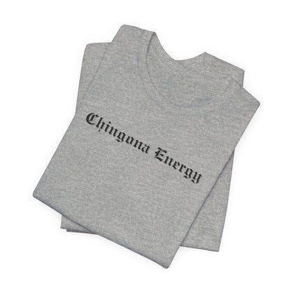 Chingona Energy Tee - Latina Muscle