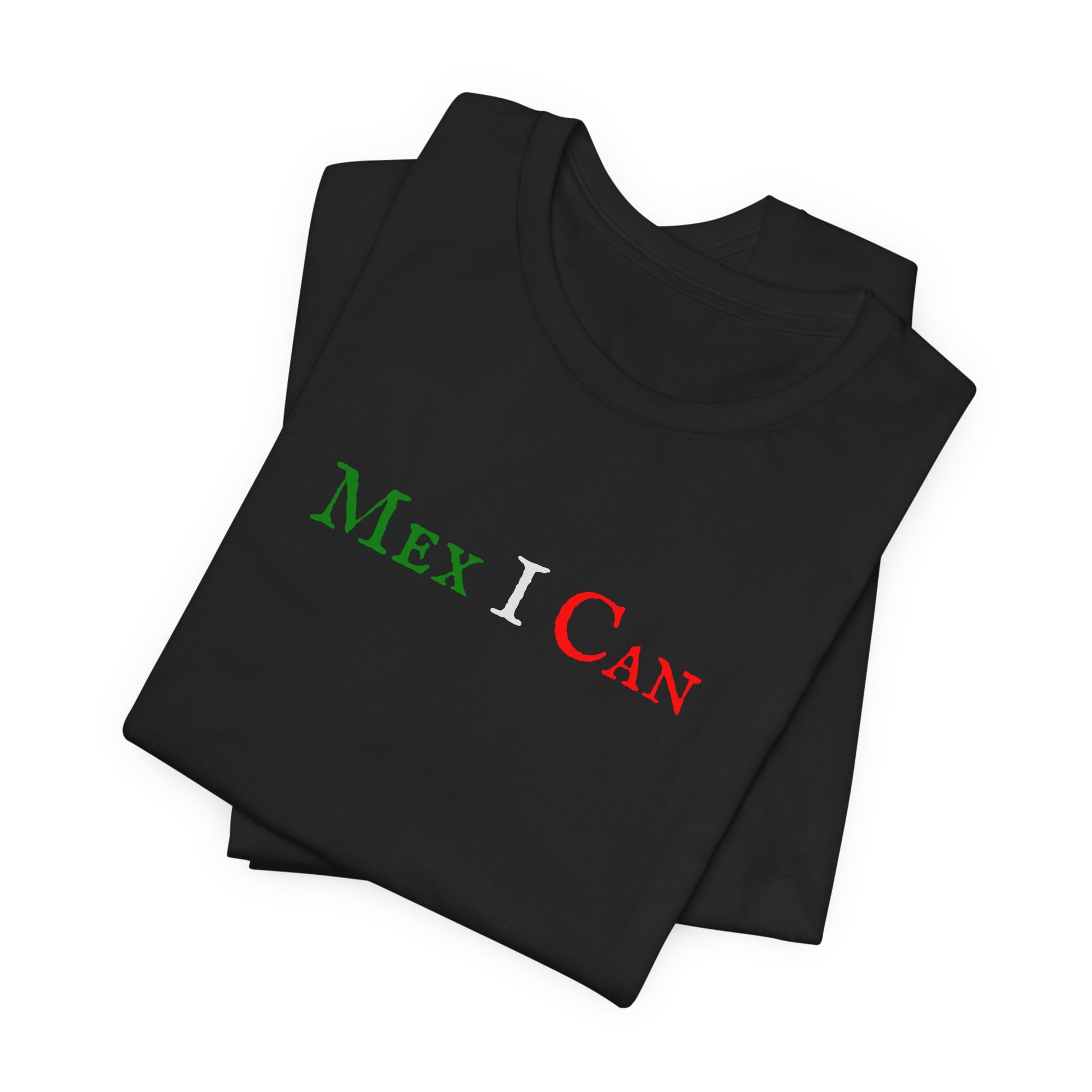 MEX I CAN Mexican Pride T-Shirt - Latina Muscle