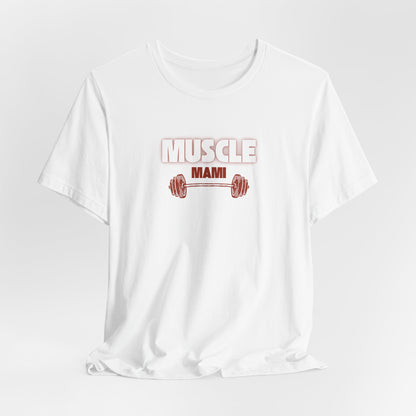 Muscle Mami Tee - Latina Muscle