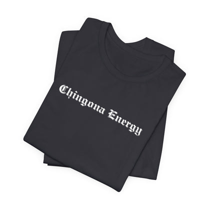Chingona Energy Tee - Latina Muscle