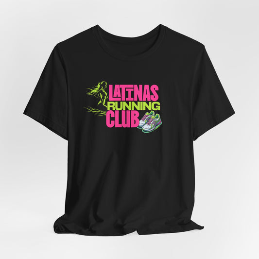 Latinas Running Club Tee