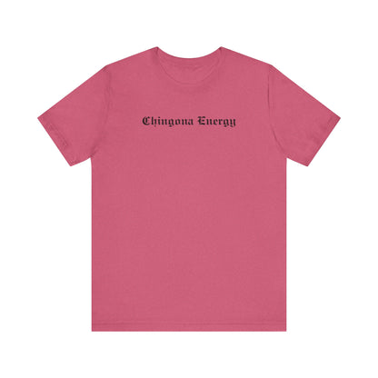 Chingona Energy Tee - Latina Muscle
