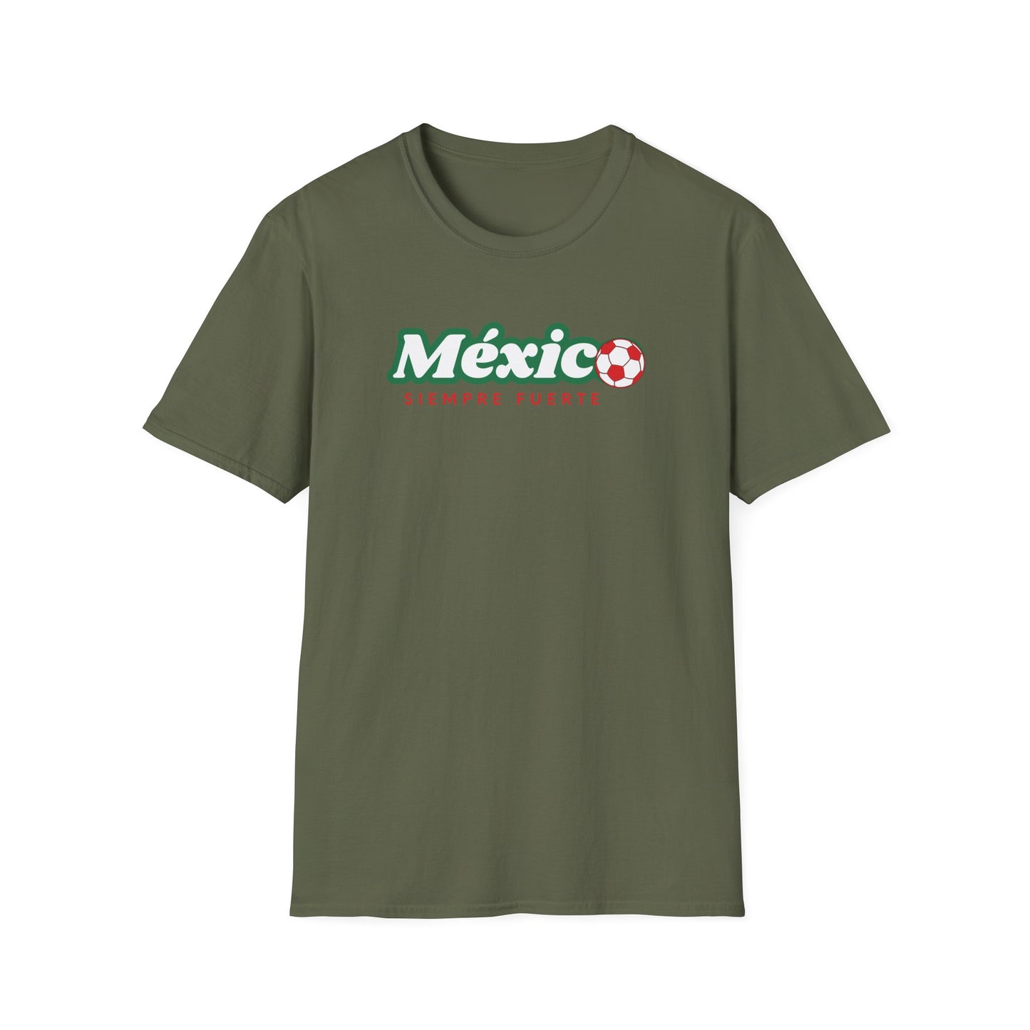 México Siempre Fuerte