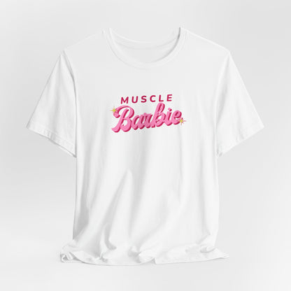 Muscle Barbie Tee