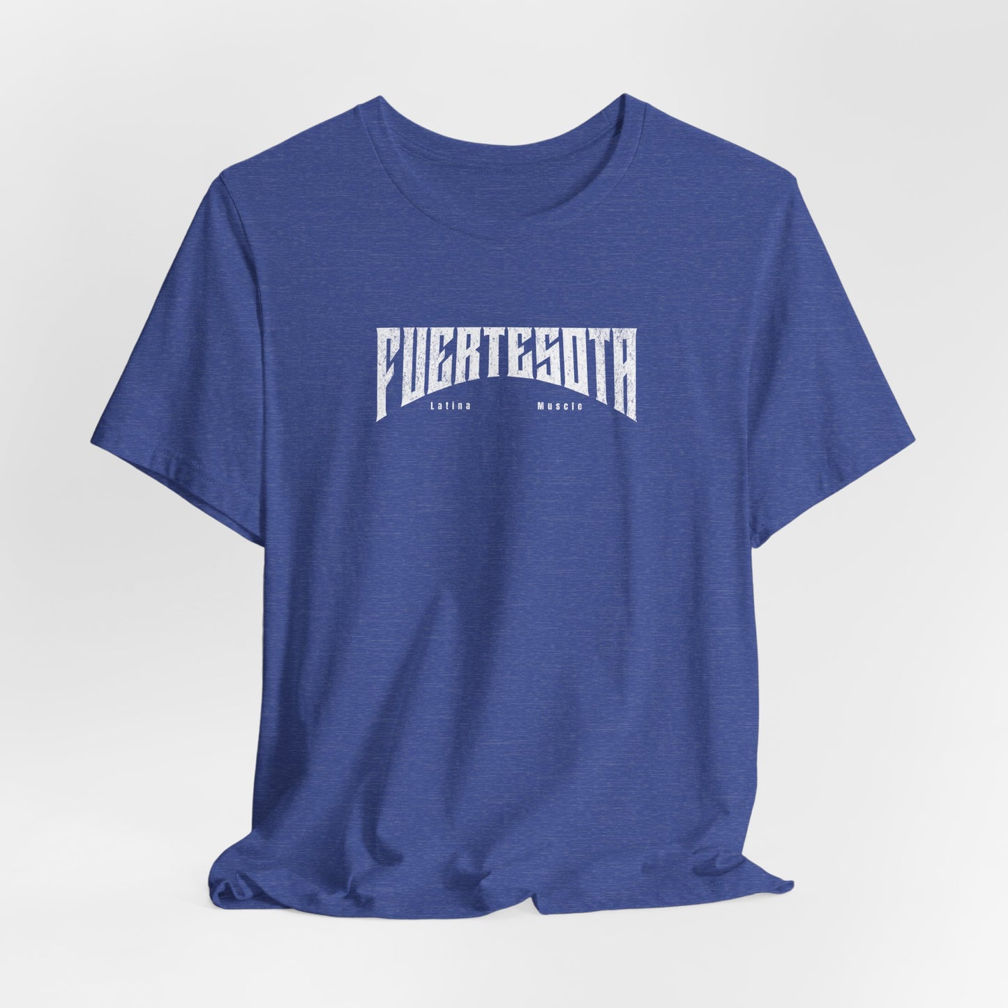 Fuertesota Tee - Latina Muscle