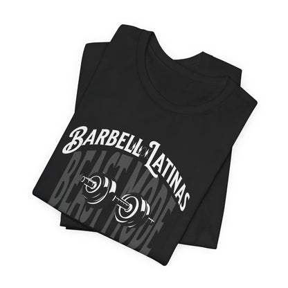 Barbell Latinas Beast Mode Tee - Latina Muscle