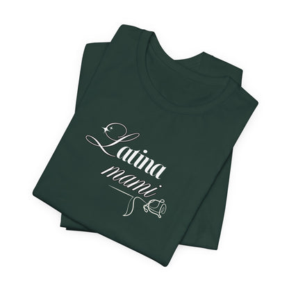 Latina Mami T-Shirt - Latina Muscle