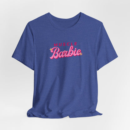 Muscle Barbie Tee