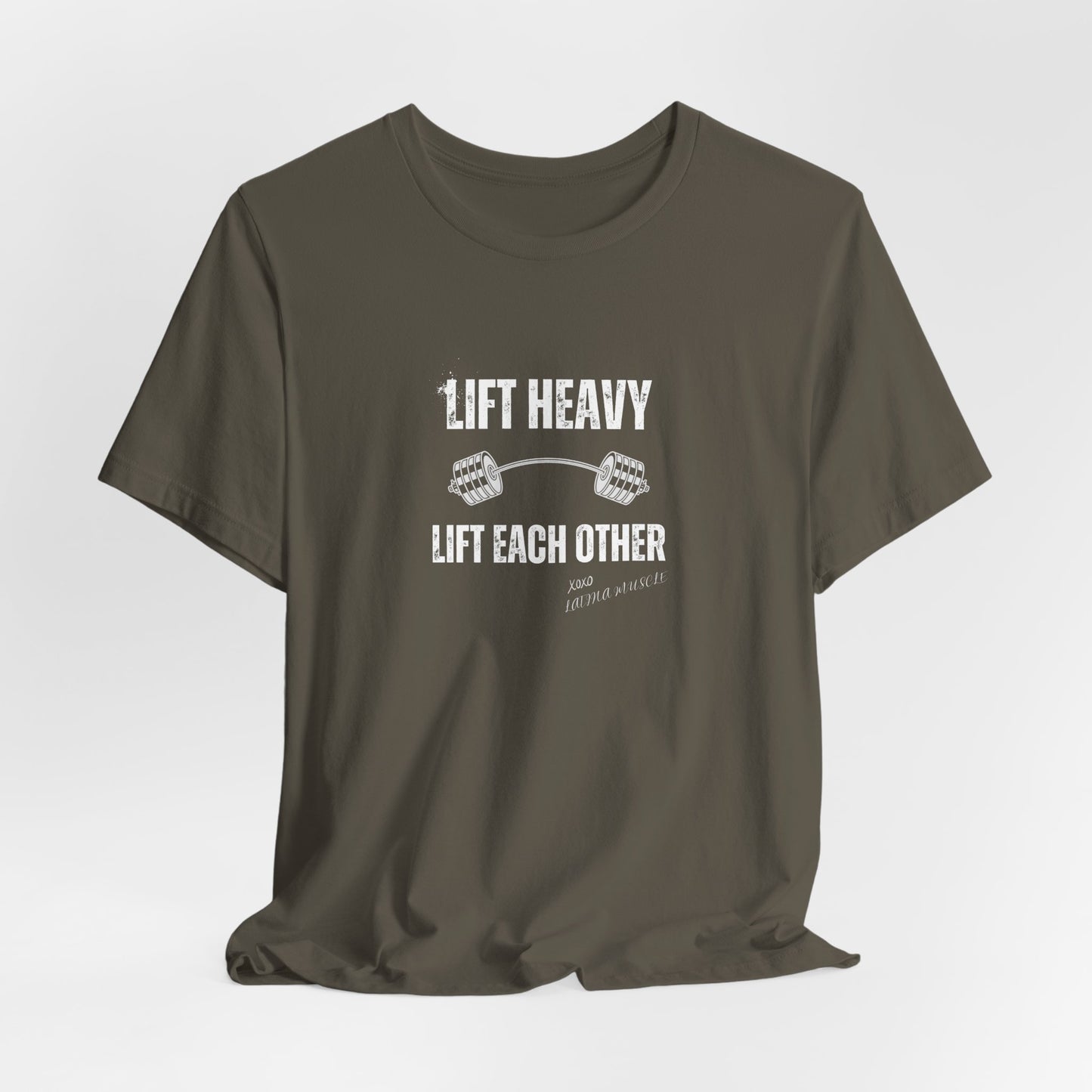 Lift Heavy - Lift Each Other