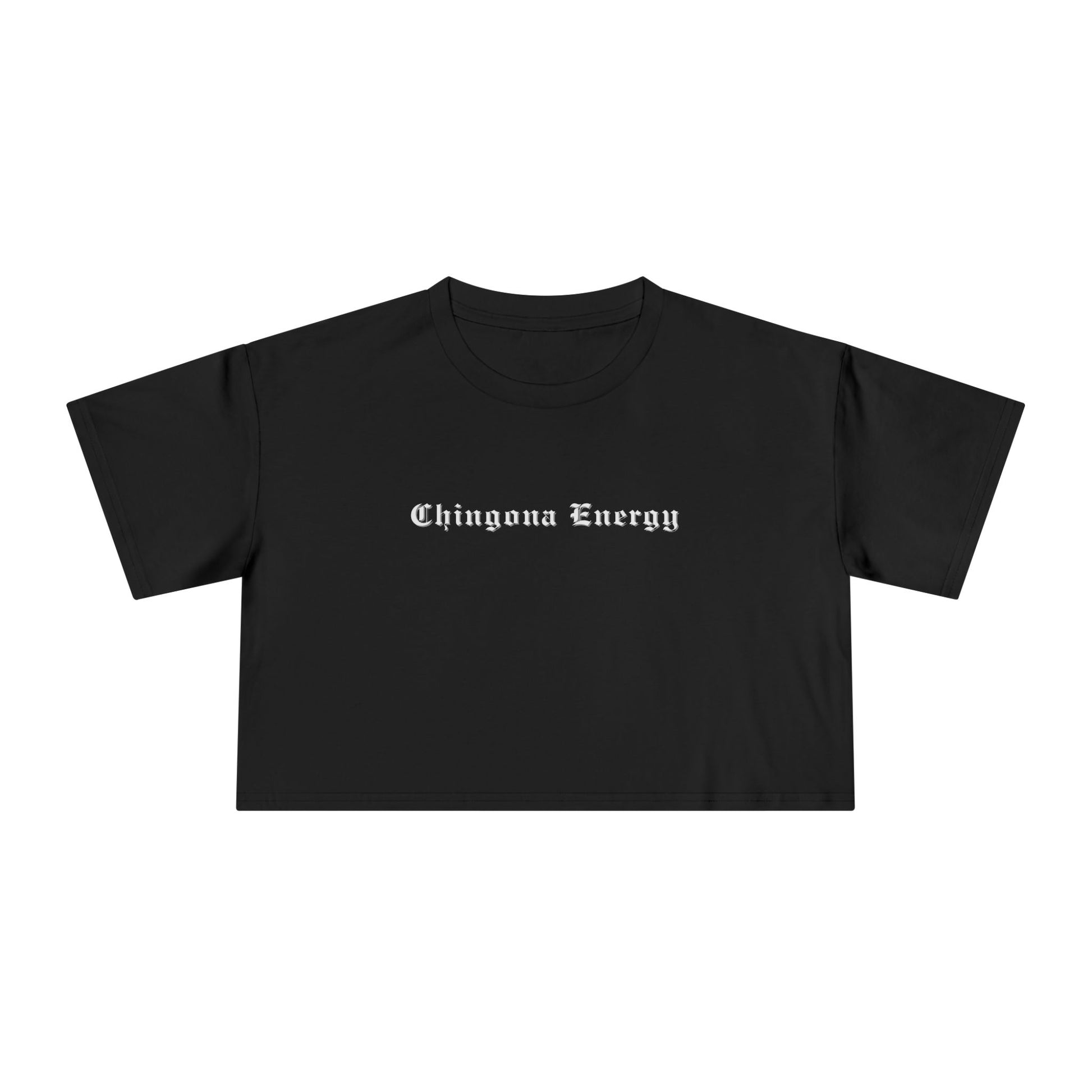 Chingona Energy Women's Crop Top - Latina Muscle