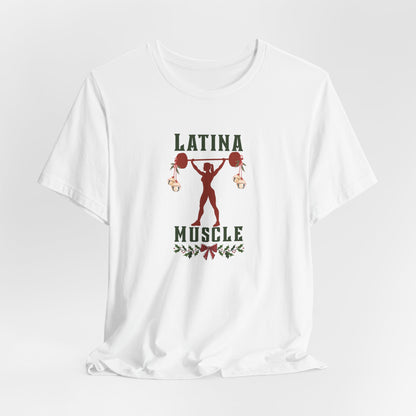 Latina Muscle Christmas Tee