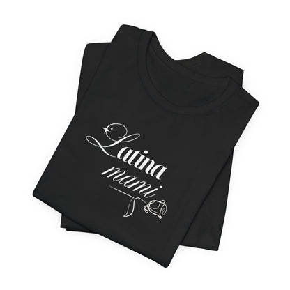 Latina Mami T-Shirt - Latina Muscle