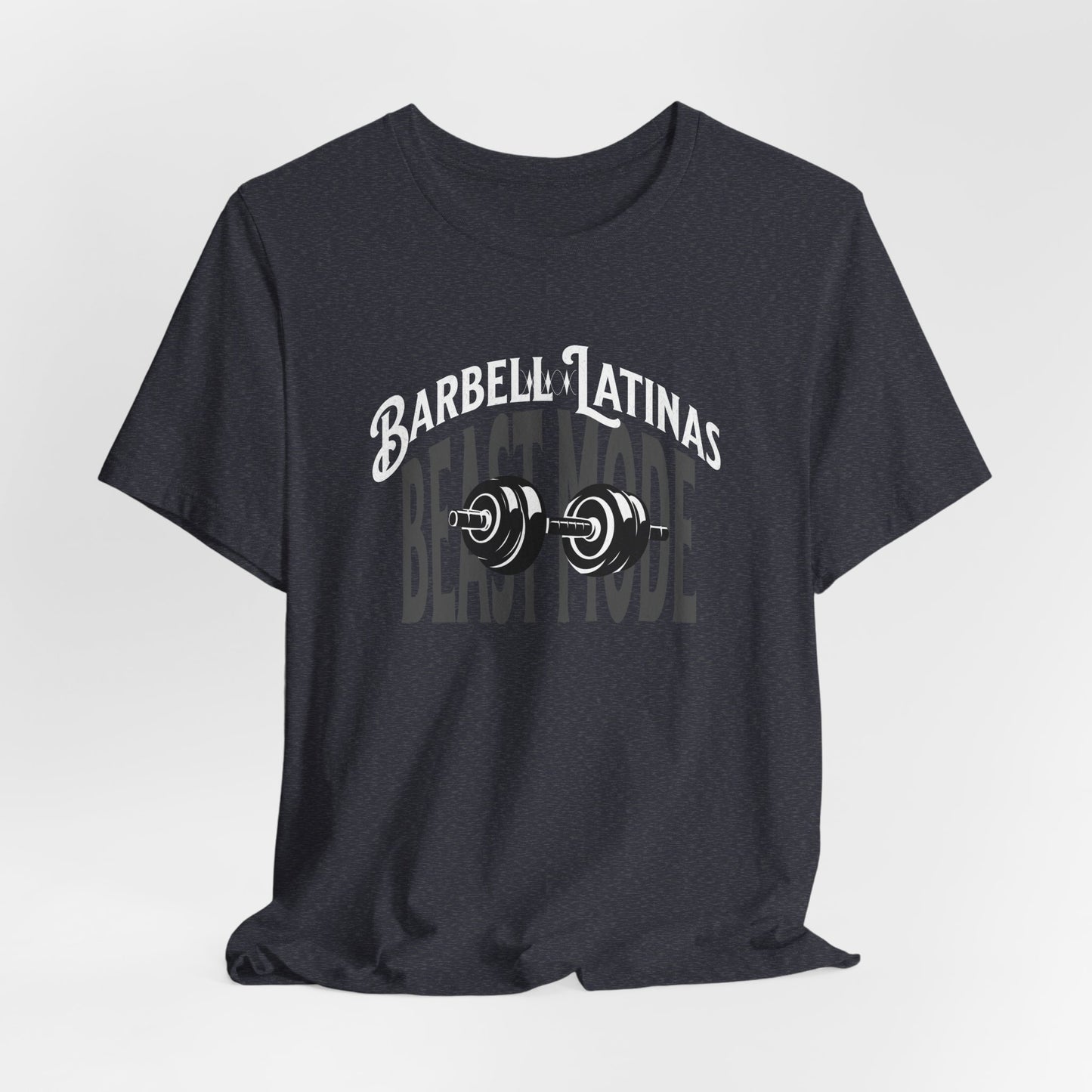 Barbell Latinas Beast Mode Tee - Latina Muscle