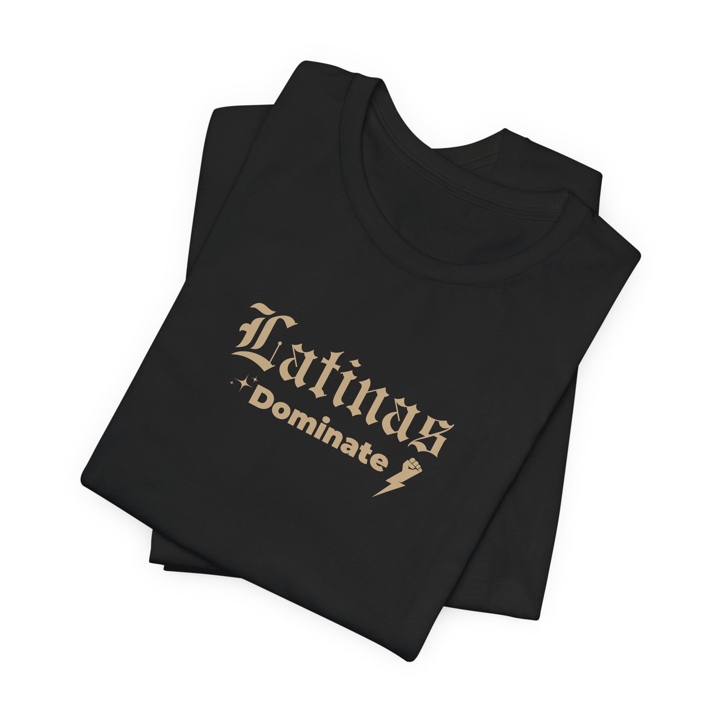 Latinas Dominate T-Shirt - Latina Muscle