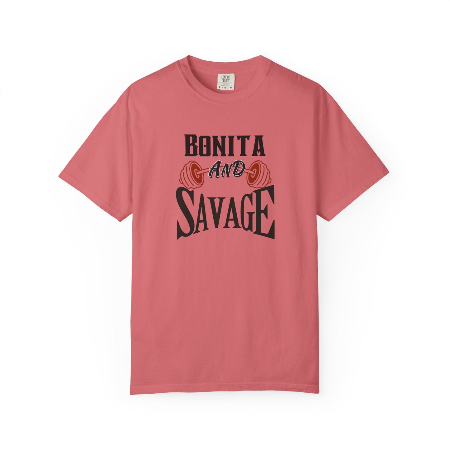 Bonita and Savage Unisex T-Shirt - Latina Muscle