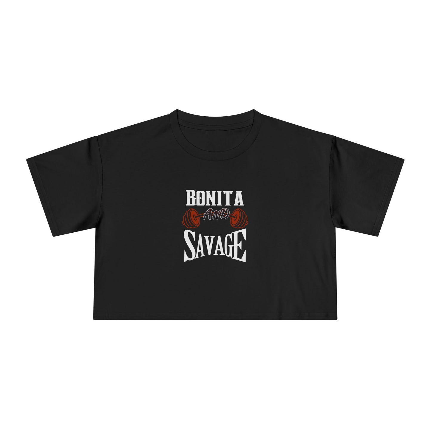 Bonita and Savage Crop Top - Latina Muscle