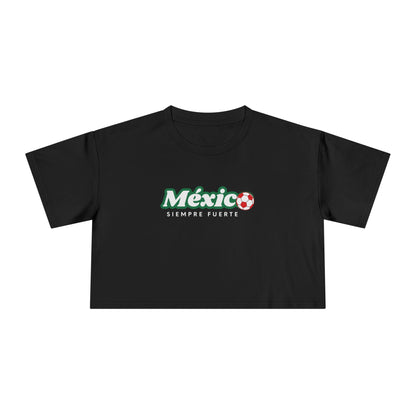 México Siempre Fuerte Crop Top