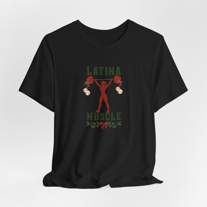 Latina Muscle Christmas Tee