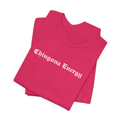 Chingona Energy Tee - Latina Muscle