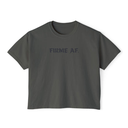 Firme AF Boxy Tee - Latina Muscle