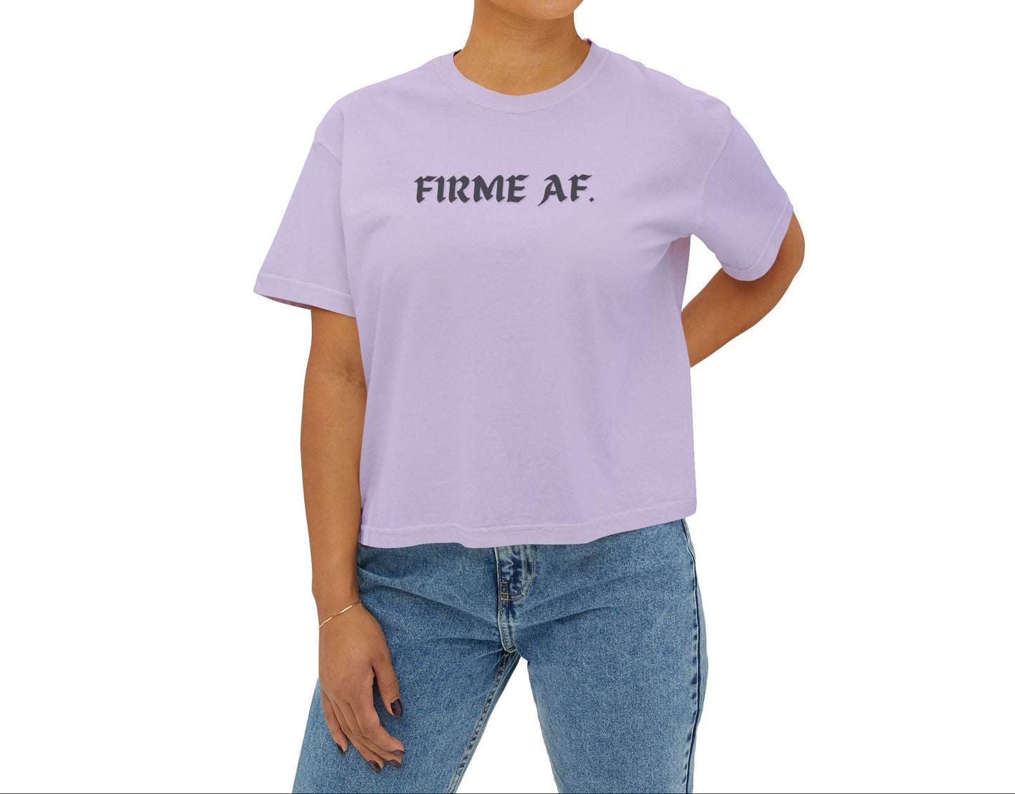 Firme AF Boxy Tee - Latina Muscle