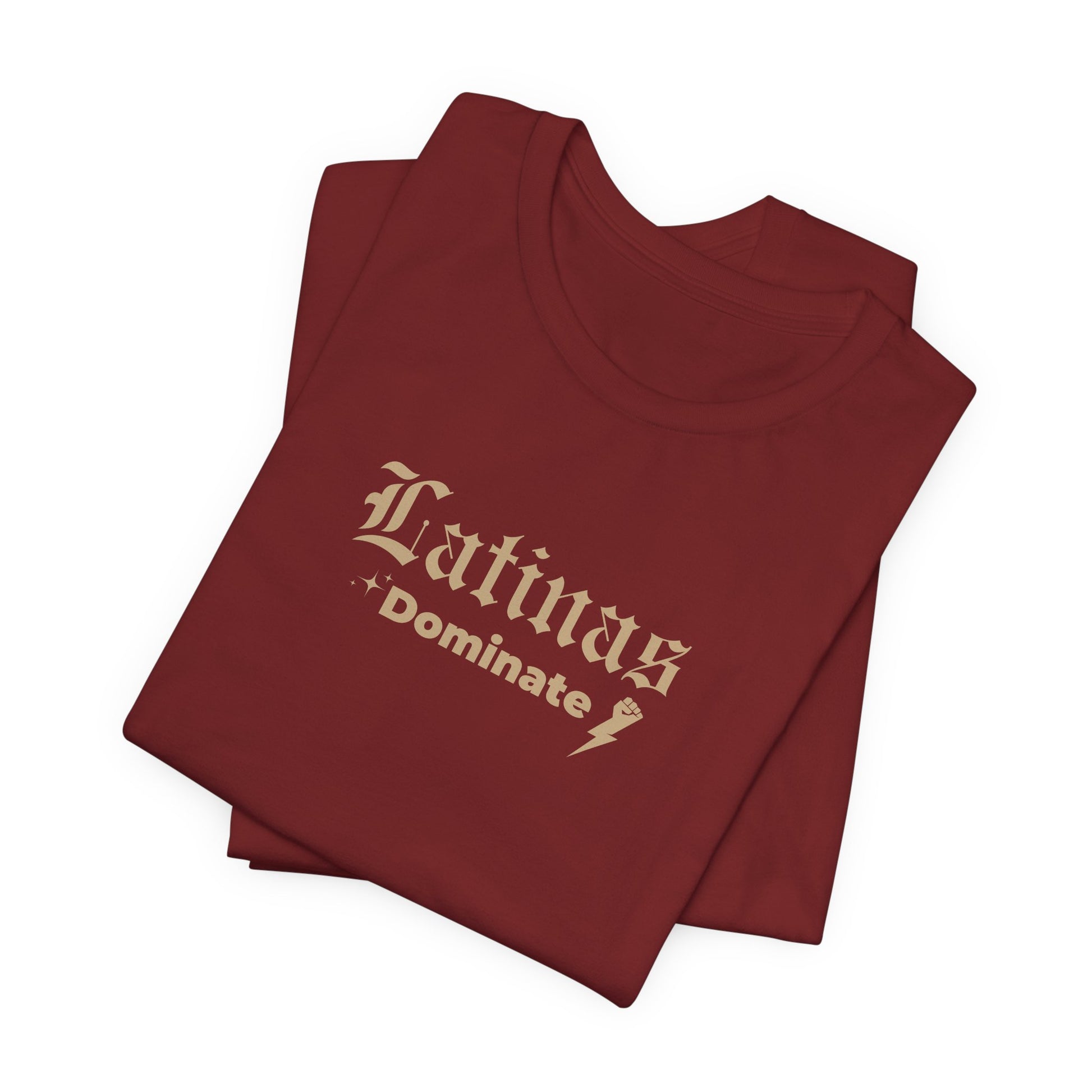 Latinas Dominate T-Shirt - Latina Muscle